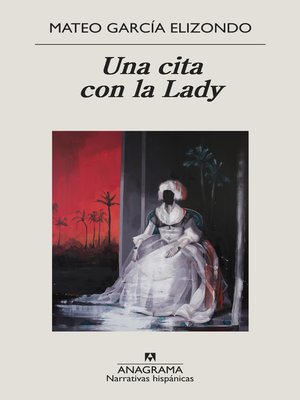 Una cita con la Lady - ebook